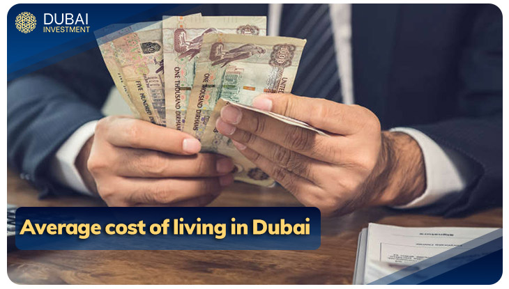 Average cost of living in Dubai