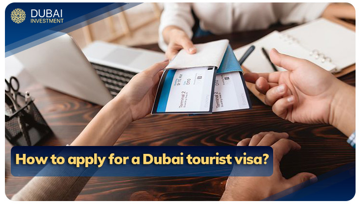 How to apply for a Dubai tourist visa?