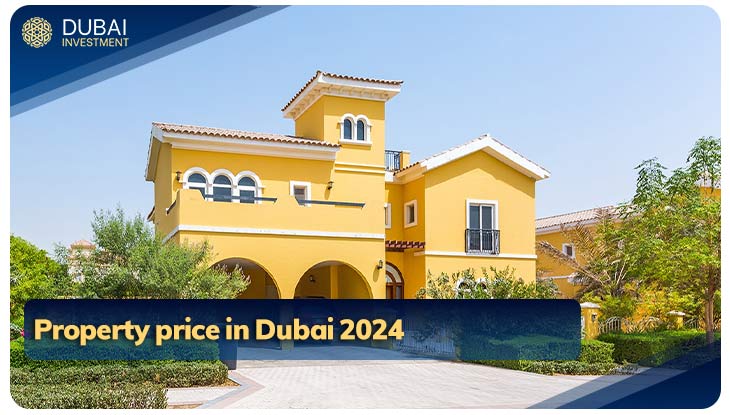 Comprehensive Guide to Property Prices in Dubai 2024