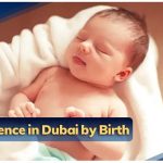 Residence in Dubai by birth