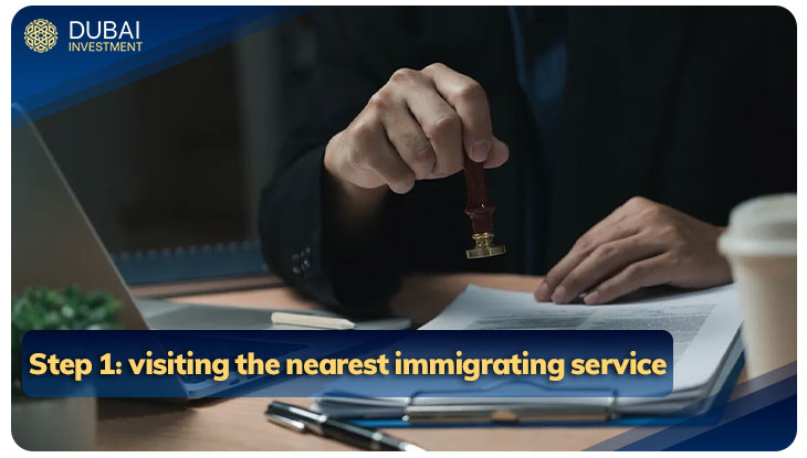 visiting the nearest immigrating service