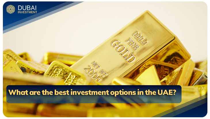 What are the best investment options in the UAE?