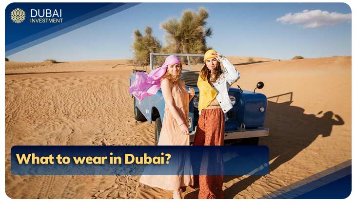 What to wear in Dubai?