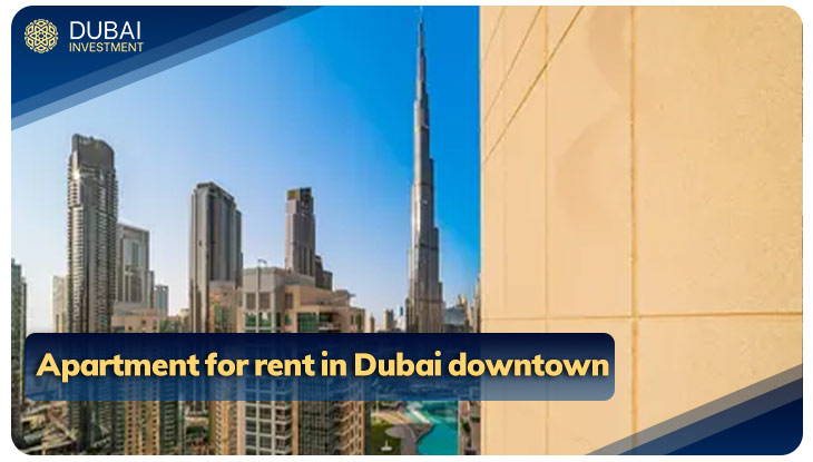 Apartment for rent in Dubai downtown